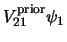 $\displaystyle V_{21}^{\rm prior} \psi_1$