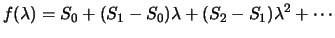 $\displaystyle f(\lambda) = S_0 + (S_1 - S_0) \lambda
+ (S_2 - S_1) \lambda ^ 2 + \cdots$