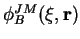 $\phi_{B}^{JM}(\xi,\mathbf{r})$