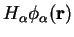 $\displaystyle H_{\alpha}\phi_{\alpha}(\mathbf{r})$