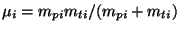 $\mu_i
= m_{pi}m_{ti}/(m_{pi}+m_{ti})$