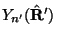$ Y_{n'} ( \hat{\bf R}' ) $