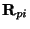 ${\bf R}_{pi}$