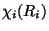 $\chi_{i}(R_i)$