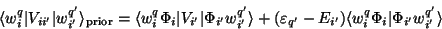 \begin{displaymath}
\langle w^q_{i}\vert V_{ii'}\vert w^{q'}_{i'} \rangle_{\rm ...
...'}) \langle w^q_{i} \Phi_i \vert\Phi_{i'} w^{q'}_{i'} \rangle
\end{displaymath}