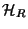 $\displaystyle {\cal H}_R$