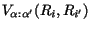 $ V_{\alpha :\alpha' }( R_i , {R_{i'}} ) $