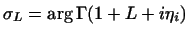 $\displaystyle \sigma _L = \arg \Gamma(1+L+i\eta_i)$